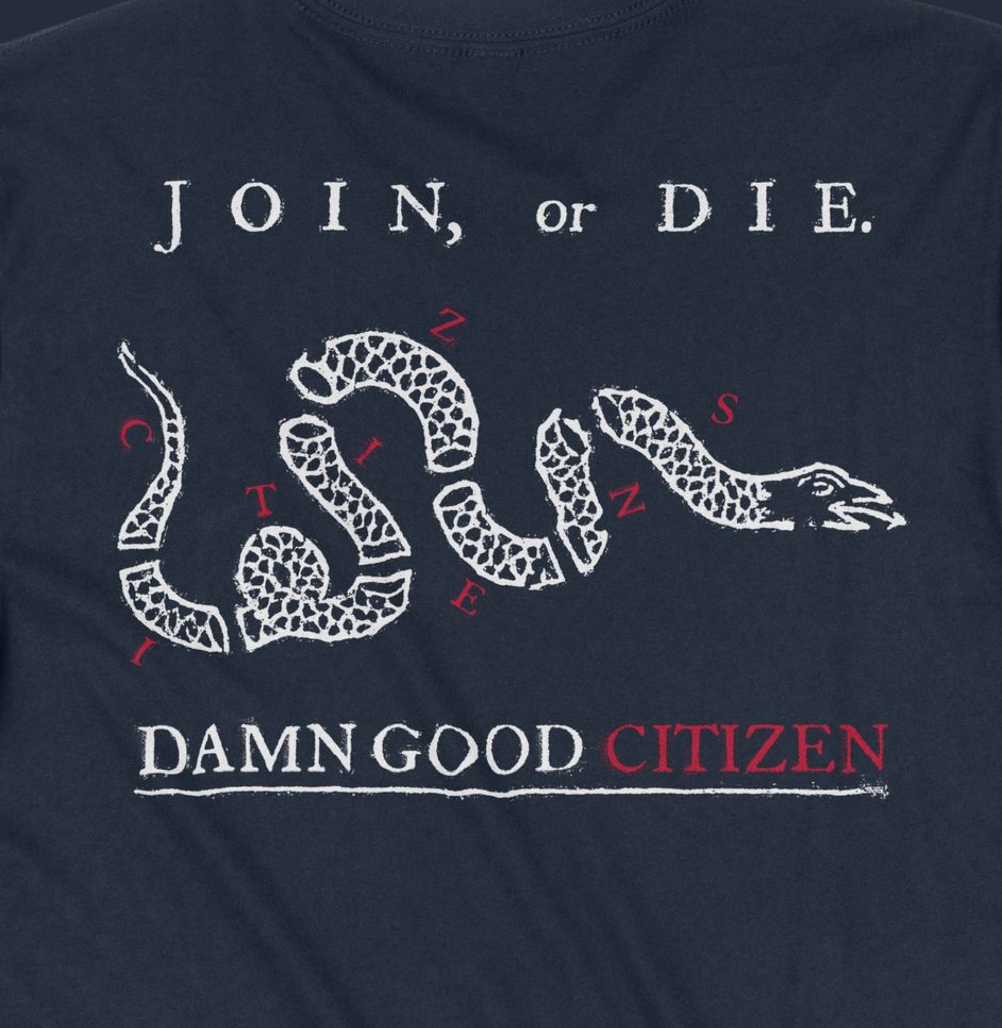 CITIZENS - JOIN OR DIE