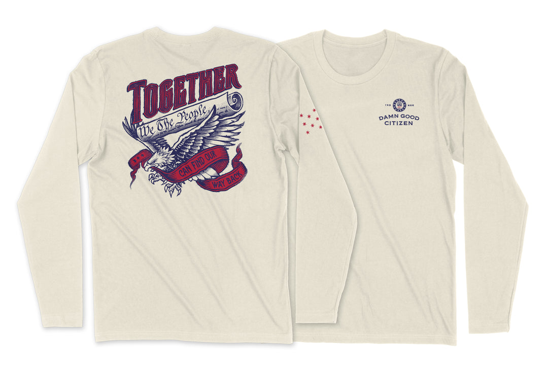 TOGETHER WE THE PEOPLE - MEN'S AND LADIES LONG-SLEEVE T
